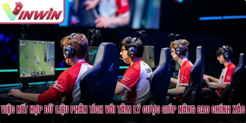 Việc kết hợp dữ liệu phân tích với tâm lý cược giúp nâng cao độ chính xác