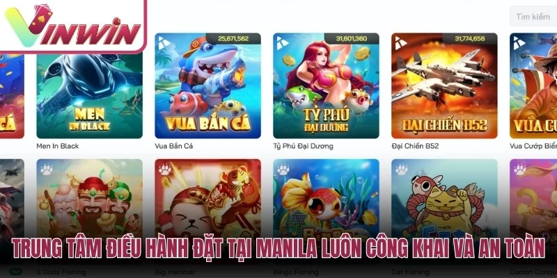 Trung tâm điều hành đặt tại Manila luôn công khai và an toàn